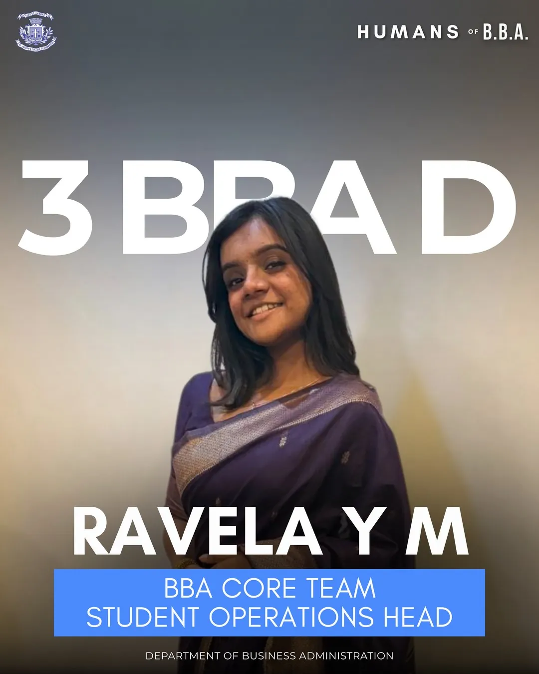 Ravela Y M, 3 BBA D — BBA Core Team Student Operations Head
