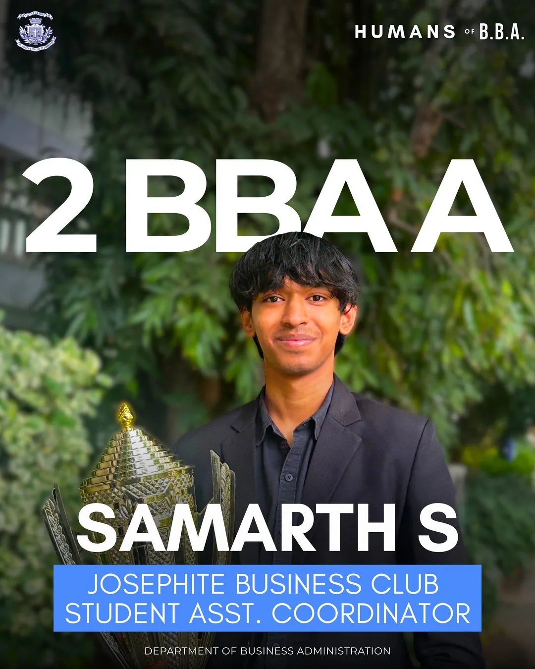 Samarth S, 2 BBA A — Josephite Business Club Student Asst. Coordinator